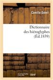 Dictionnaire des hiéroglyphes (Éd.1839)