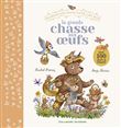 Promenons-nous dans les bois - La grande chasse aux oeufs
