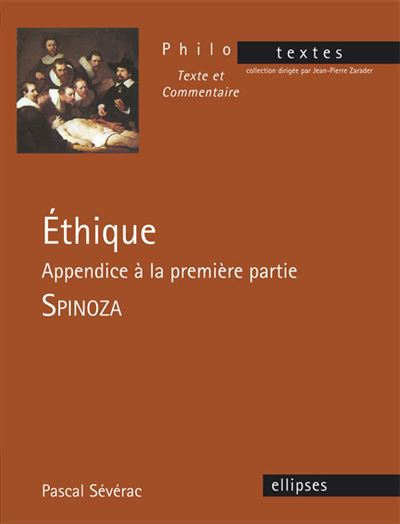 Appendice a la 1e partie de l'ethique spinoza