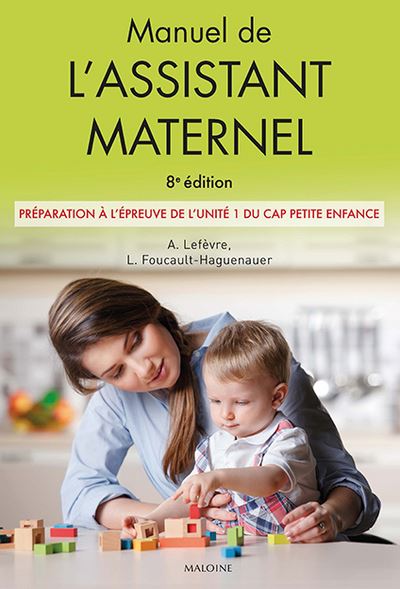 Manuel de l'assistante maternelle