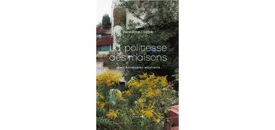 La politesse des maisons