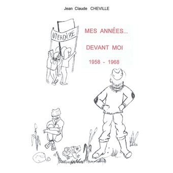 Mes Années... devant moi