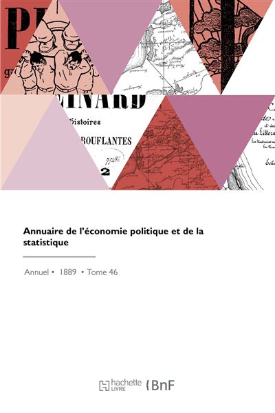 Annuaire de l'economie politique et de la statistique - 