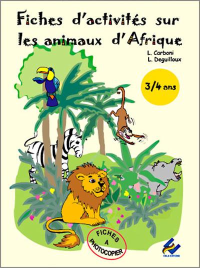 Fiches d'activités sur les animaux d'Afrique, 3-4 ans