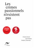Les crimes passionnels n'existent pas