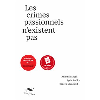 Les crimes passionnels n'existent pas
