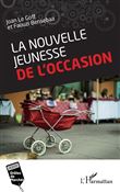 La nouvelle jeunesse de l'occasion