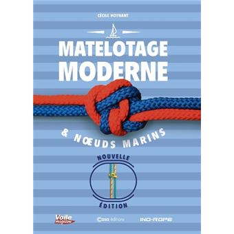 Matelotage moderne et noeuds marins
