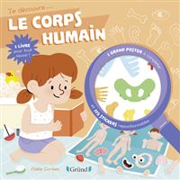 Je découvre... Le corps humain