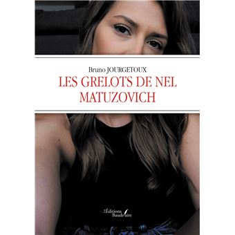 Les grelots de Nel Matuzovich