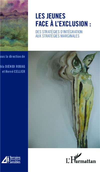 Jeunes face a l'exclusion des strategies d'integration aux s