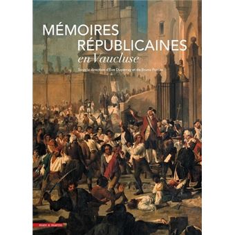 Mémoires républicaines en Vaucluse