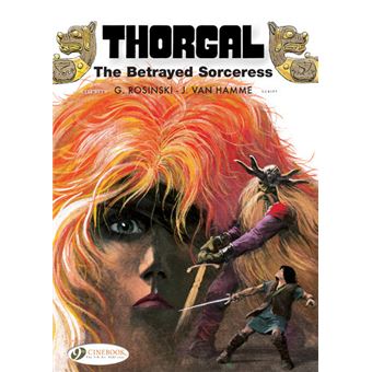 Thorgal Volume 0 - The Betrayed Sorceress