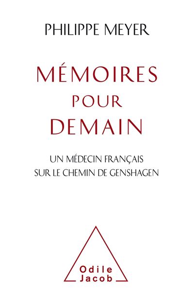 Mémoires pour demain - Philippe Meyer - broché