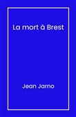 La Mort à Brest