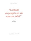 L'infinité du progrès est un mauvais infini