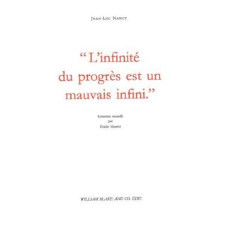L'infinité du progrès est un mauvais infini