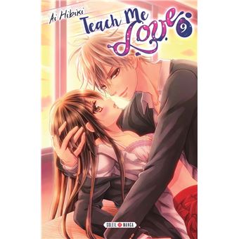 Teach Me Love Tome 09 Teach Me Love Ai Hibiki Broche Achat Livre Ou Ebook Fnac