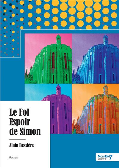 Le fol espoir de Simon