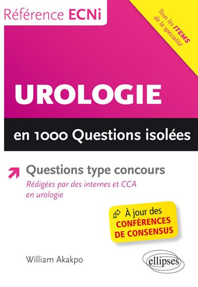 L'urologie en 1000 questions isolées