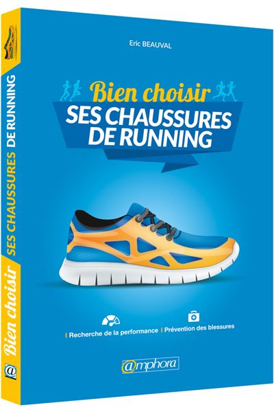 Bien choisir sa chaussure de running