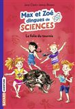 Les carnets de sciences de Max et Zoé, Tome 04