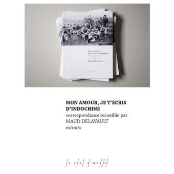 Mon amour, je t'écris d'Indochine