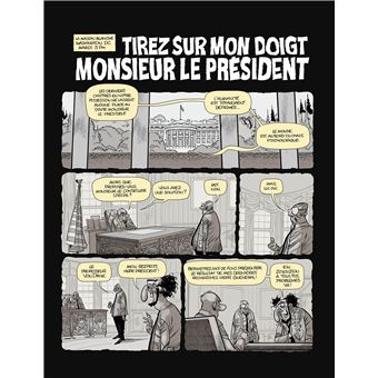 Tirez sur mon doigt, monsieur le président !