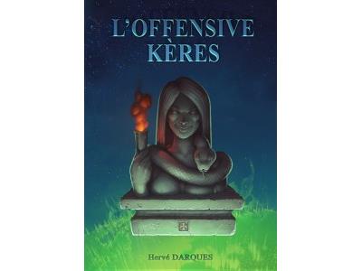 L'offensive Kères