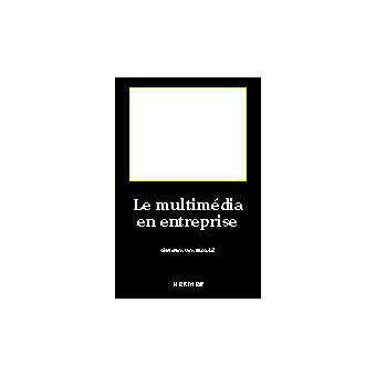 Le Multimédia en entreprise