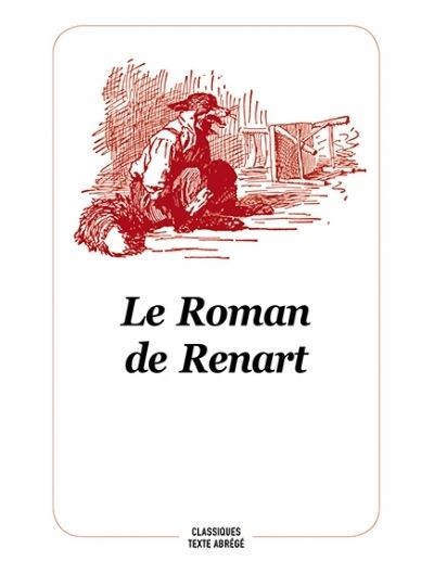 Roman de renart nouvelle edition (Le)