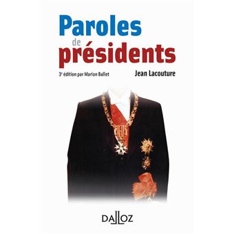Paroles de présidents
