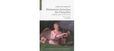 Dictionnaire historique des francaises connues par leurs ecr