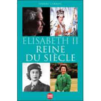 Elisabeth ii, reine du siecle