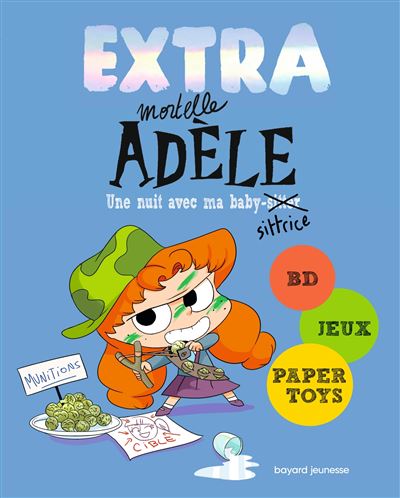 Extra mortelle adele t01 - une nuit chez ma baby sittrice