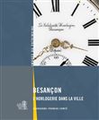 Besançon L'horlogerie dans la ville