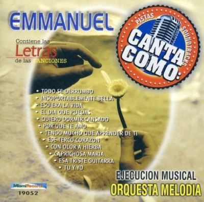 Pistas canta como emmanuel