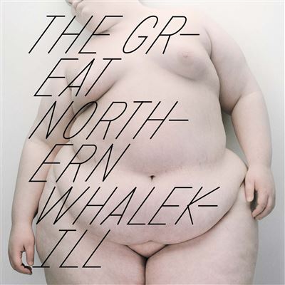 The Great Nothern Whalekill