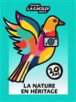 La nature en héritage 20 ans Festival de photo de La Gacilly
