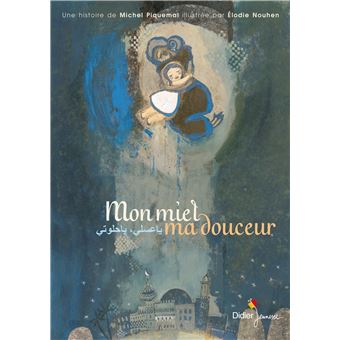 Mon miel, ma douceur - poche