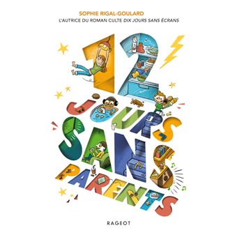 12 jours sans parents