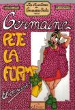 Germaine pète la forme. Et ça se voit !