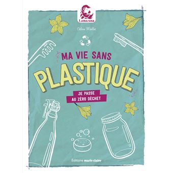 Ma vie sans plastique