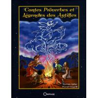 Contes, proverbes et légendes des Antilles