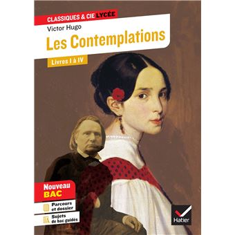 Les Contemplations Livres I à Iv Bac 2020 - 