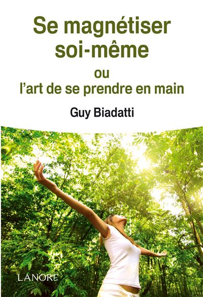 Se magnétiser soi-même