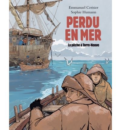 Perdu en mer la peche a terre neuve