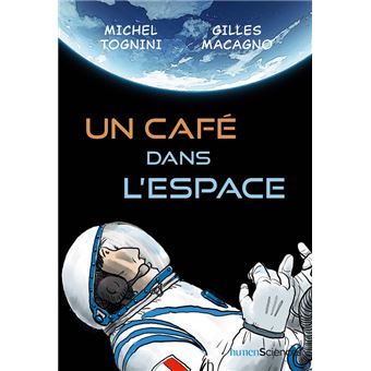 Un café dans l'espace