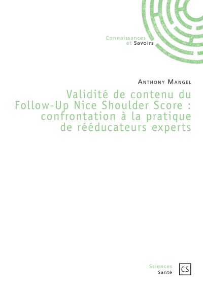 Validité de contenu du Follow-Up Nice Shoulder Score : confrontation à la pratique de rééducateurs experts