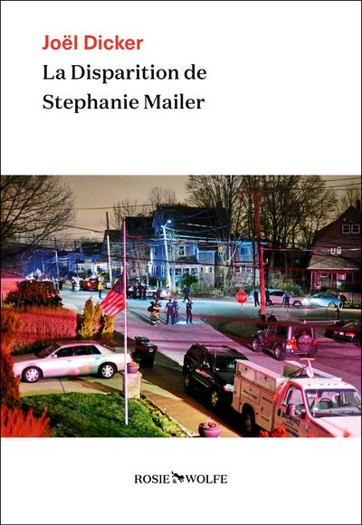 La Disparition de Stéphanie Mailer - Joël Dicker - broché